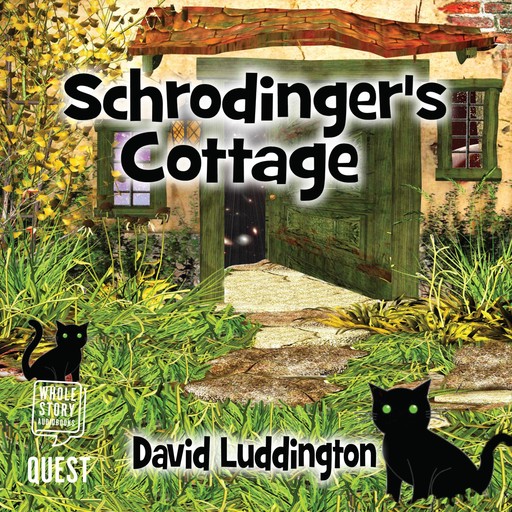 Schrodinger's Cottage, David Luddington