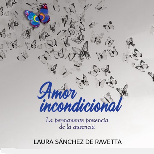 Amor incondicional, Laura Sánchez de Ravetta