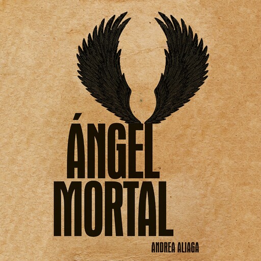 Angel mortal, Andrea Aliaga