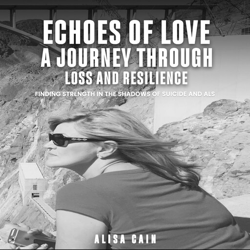 Echoes of Love, Alisa Cain