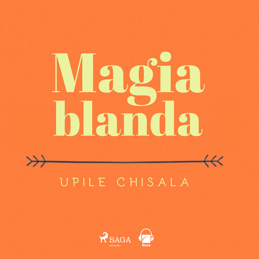 Magia blanda, Upile Chisala