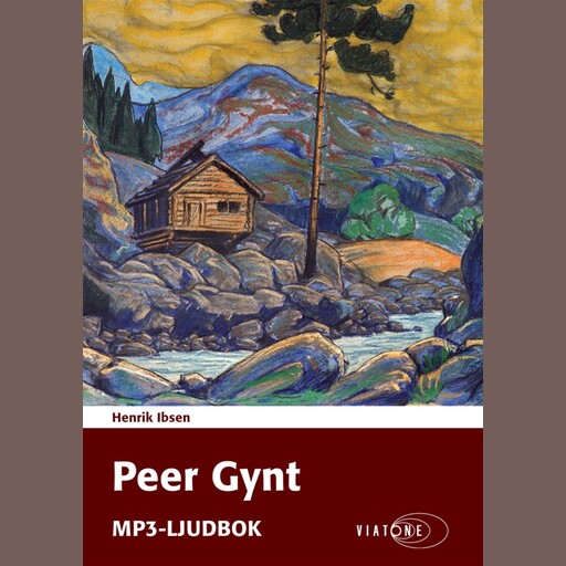 Peer Gynt, Henrik Ibsen