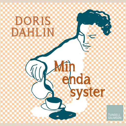 Min enda syster, Doris Dahlin