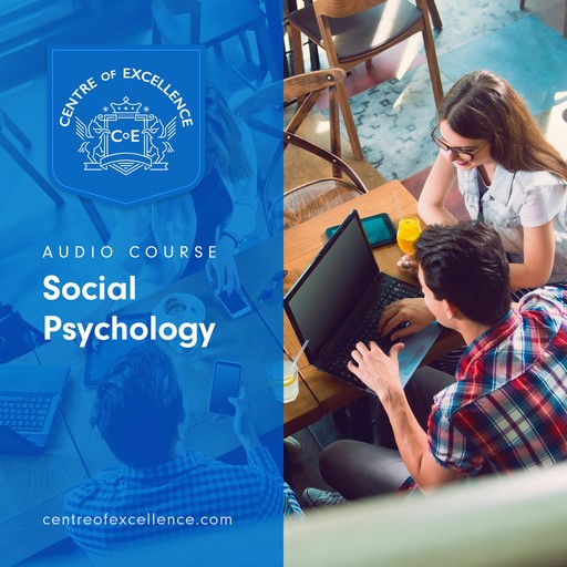 Social Psychology, Centre of Excellence