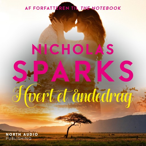 Hvert et åndedrag, Nicholas Sparks