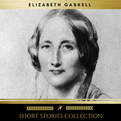 Short Stories Collection, Elizabeth Gaskell