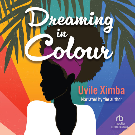 Dreaming in Color, Uvile Ximba