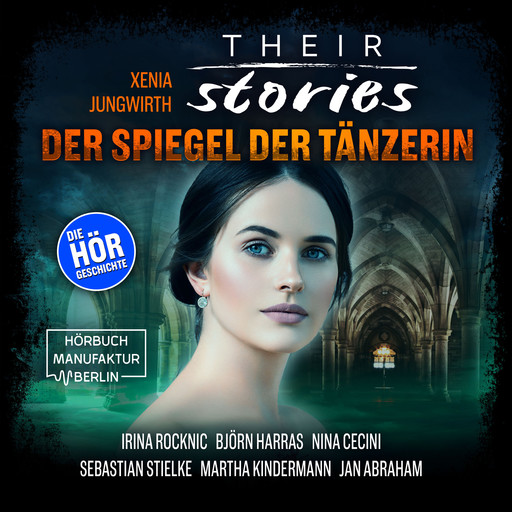 Their Stories, Folge 2: Der Spiegel der Tänzerin, Xenia Jungwirth
