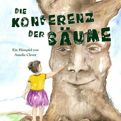 Die Konferenz der Bäume, Amelie Clever