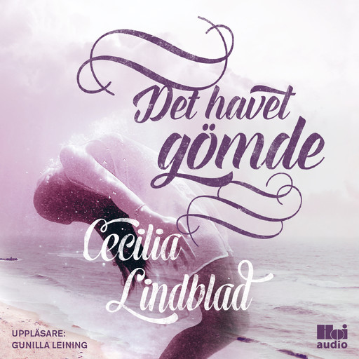 Det havet gömde, Cecilia Lindblad