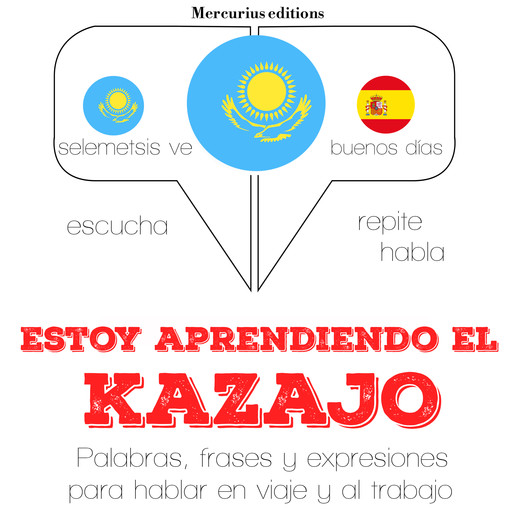 Estoy aprendiendo el kazajo, JM Gardner