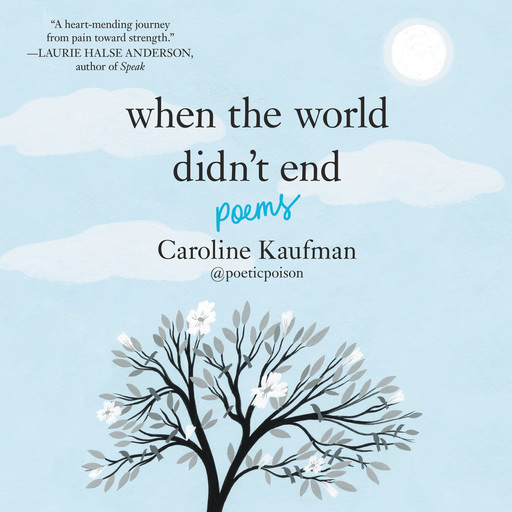 When the World Didn't End: Poems, Caroline Kaufman