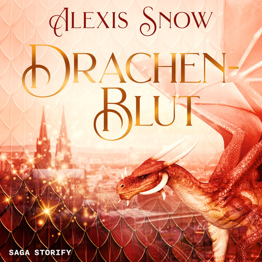Drachenblut, Alexis Snow