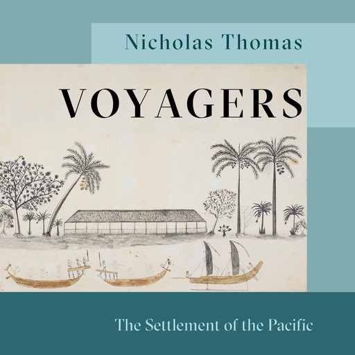 Voyagers, Nicholas Thomas