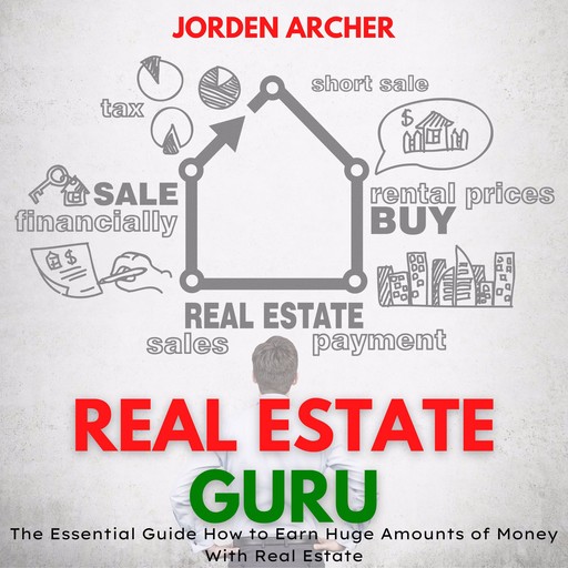 Real Estate Guru, Jorden Archer