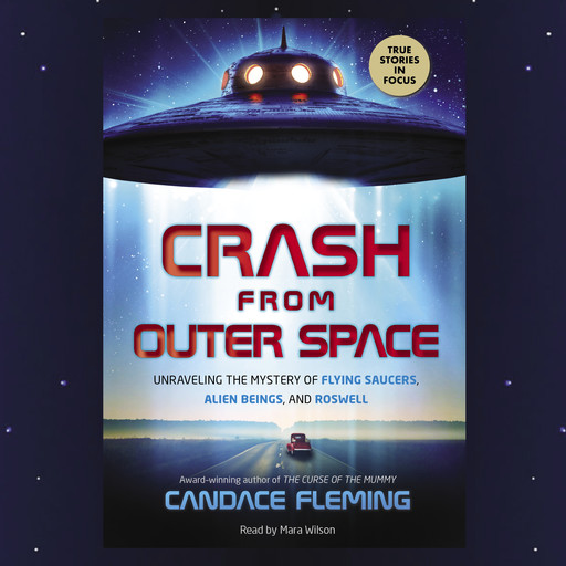 Crash from Outer Space, Candace Fleming