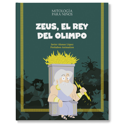 Zeus, el rey del Olimpo, Javier Alonso López