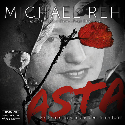 Asta - Ein Kriminalroman aus dem Alten Land (ungekürzt), Michael Reh