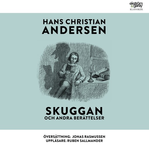 Skuggan och andra berättelser, Hans Christian Andersen