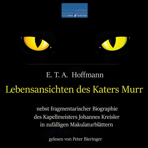 Lebensansichten des Katers Murr:, E.T.A.Hoffmann