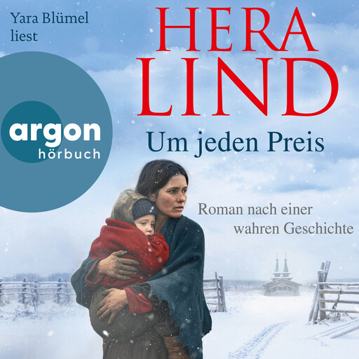 Um jeden Preis - Roman nach einer wahren Geschichte (Ungekürzte Lesung), Hera Lind