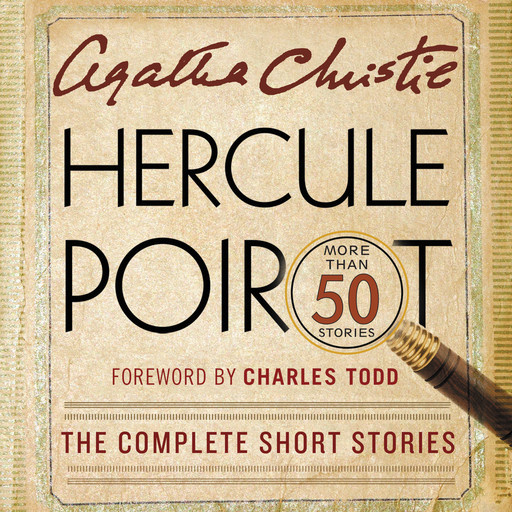 Hercule Poirot: The Complete Short Stories, Agatha Christie