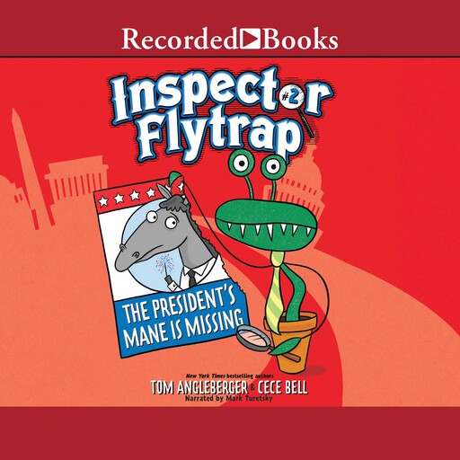 Inspector Flytrap in the President's Mane is Missing, Tom Angleberger