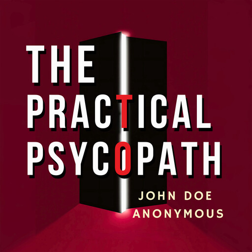 The Practical Psychopath, 