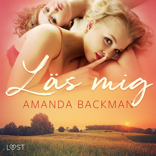 Läs mig - erotisk novell, Amanda Backman