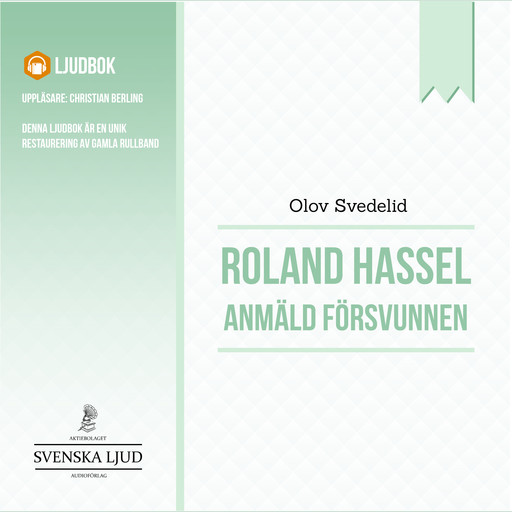 Anmäld Försvunnen, Olov Svedelid