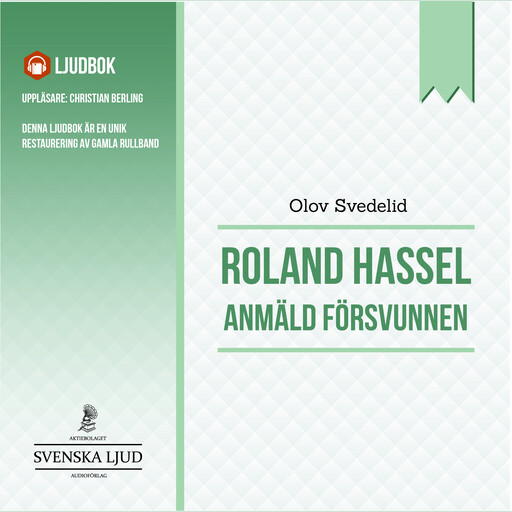 Anmäld Försvunnen, Olov Svedelid