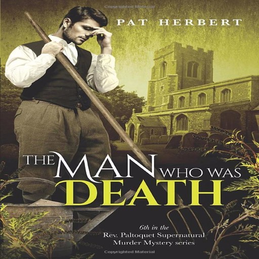 The Man Who Was Death, Pat Herbert