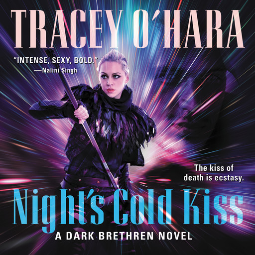 Night's Cold Kiss, Tracey O'Hara