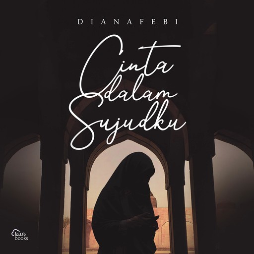 Cinta dalam Sujudku, Diana Febi