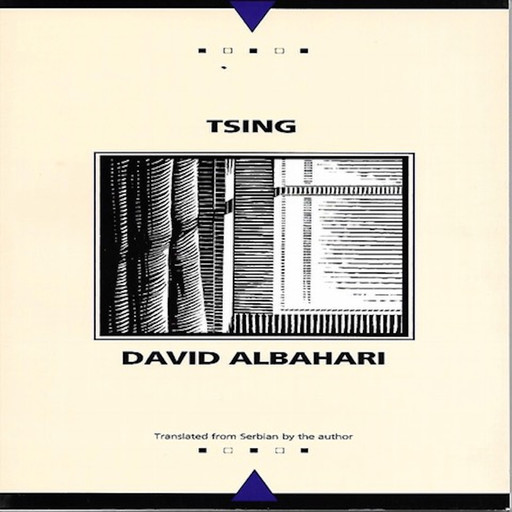 Tsing, David Albahari