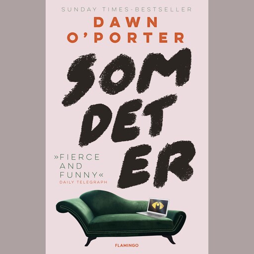 Som det er, Dawn O'Porter