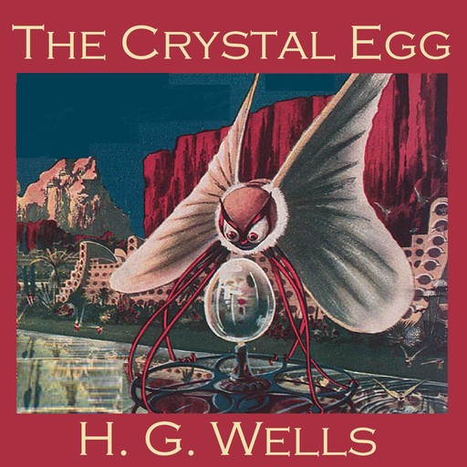 The Crystal Egg, Herbert Wells