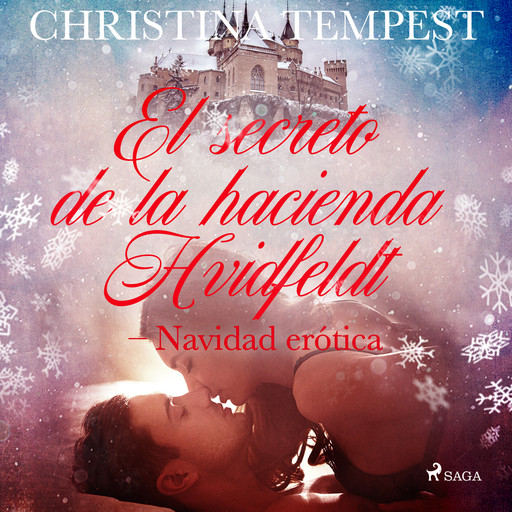 El secreto de la hacienda Hvidfeldt - Navidad erótica, Christina Tempest