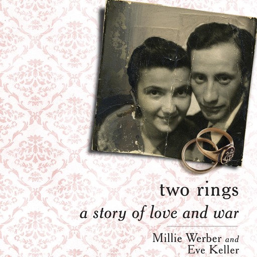 Two Rings, Eve Keller, Millie Werber