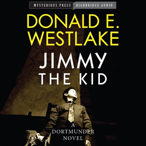 Jimmy the Kid, Donald E. Westlake