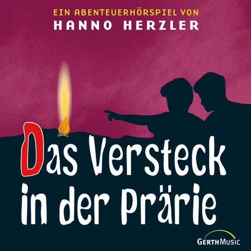 02: Das Versteck in der Prärie, Hanno Herzler