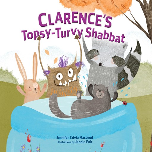 Clarence's Topsy-Turvy Shabbat, Jennifer Tzivia MacLeod, Jennie Poh