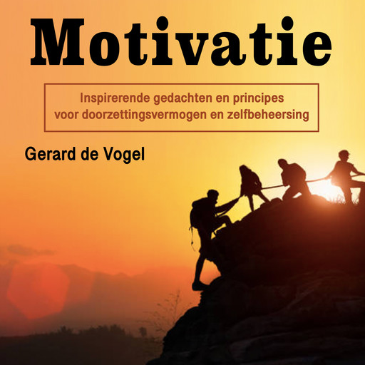 Motivatie, Gerard de Vogel