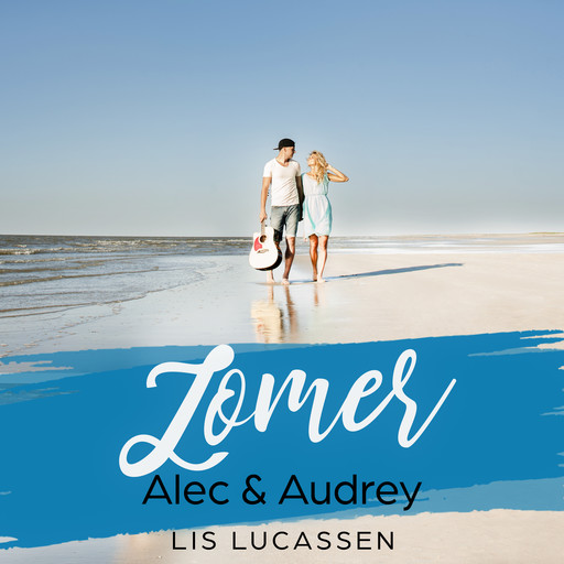 Zomer - Alec & Audrey, Lis Lucassen