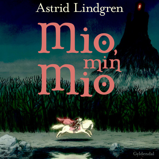 Mio, min Mio, Astrid Lindgren