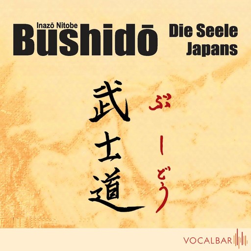 Bushido. Die Seele Japans, Inazô Nitobe