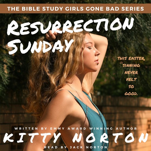 Resurrection Sunday, Kitty Norton