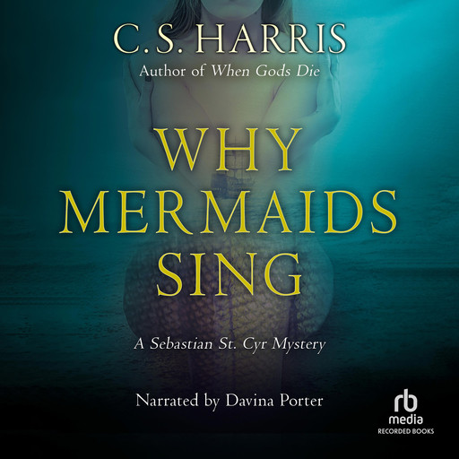 Why Mermaids Sing, C.S.Harris