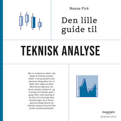 Den lille guide til teknisk analyse, Nanna Fick