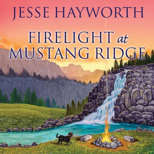 Firelight at Mustang Ridge, Jesse Hayworth